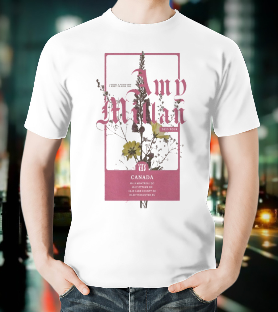 Amy Millan Flowers Canada Tour 2025 T-Shirt