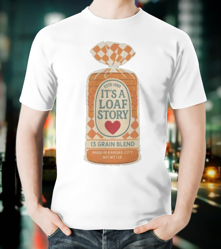 It's A Loaf Story 13 Grain Blend Baked In Kansas City Est 1989 Heart Checkered Package T-Shirt