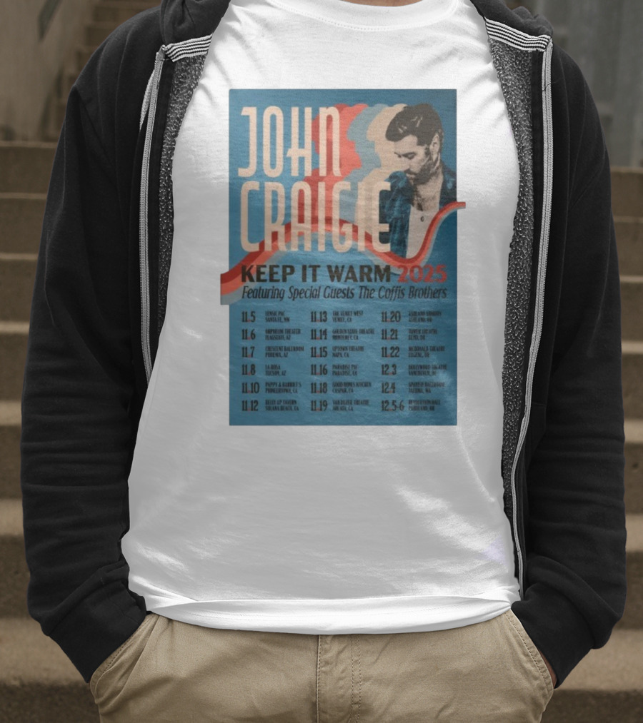 John Craigie Keep It Warm 2025 Tour Featuring The Coffis Brothers Dates And Venues T-Shirt