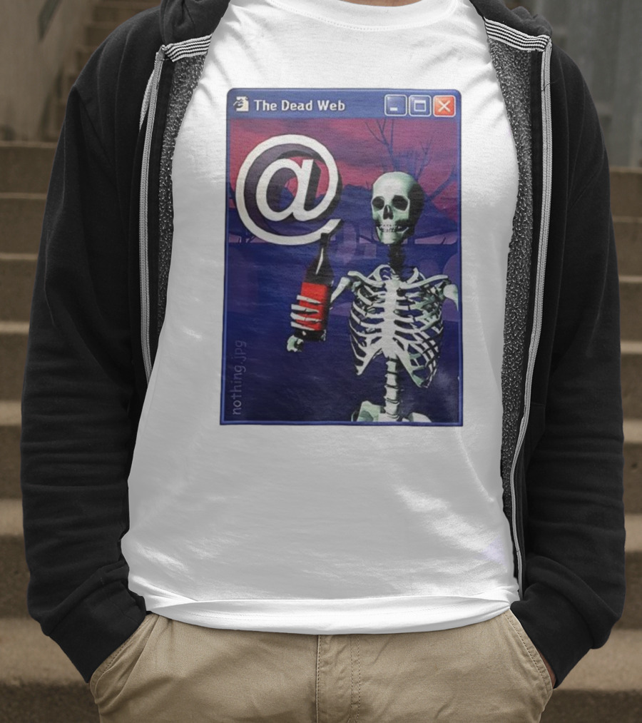 The Dead Web Skeleton With At Symbol And Bottle In Windows Frame Nothing.jpg T-Shirt