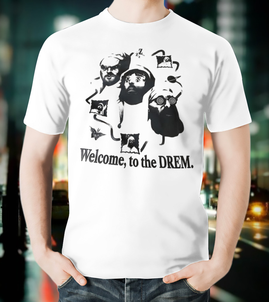 Welcome To The Dream Whimsical Characters T-Shirt