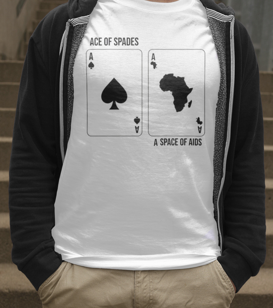 Ace Of Spades A Space Of Aids Playing Cards T-Shirt