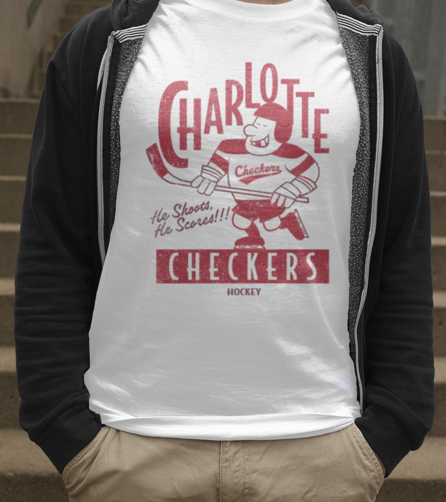 Charlotte Checkers He Shoots He Scores Hockey T-Shirt