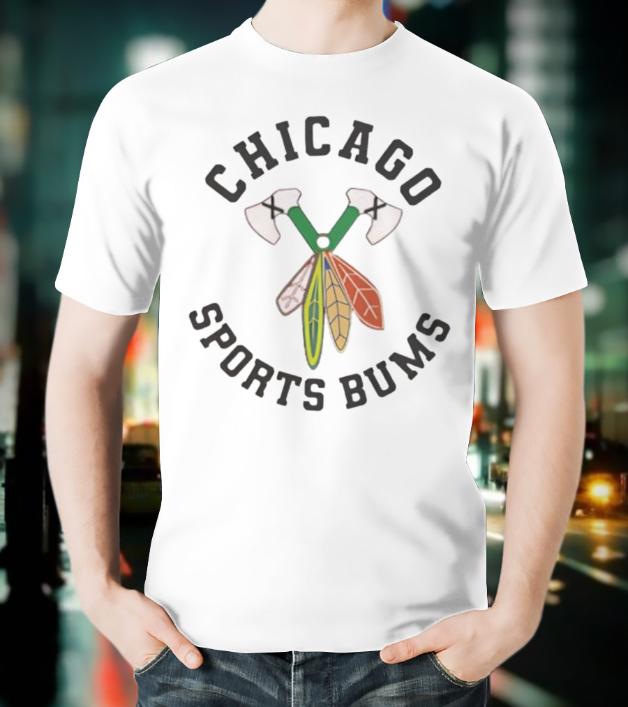 Chicago Sports Bums Hockey Axes Feathers Design T-Shirt