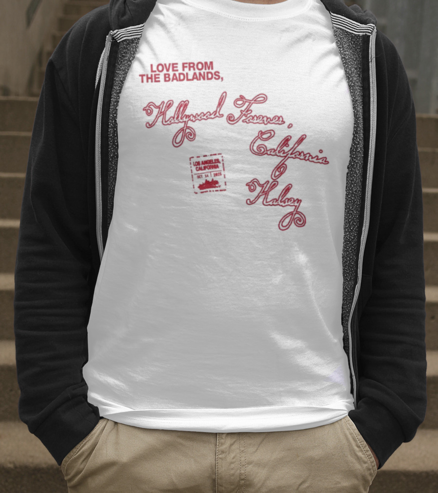 Love From The Badlands Halsey Halsey Tour California T-Shirt