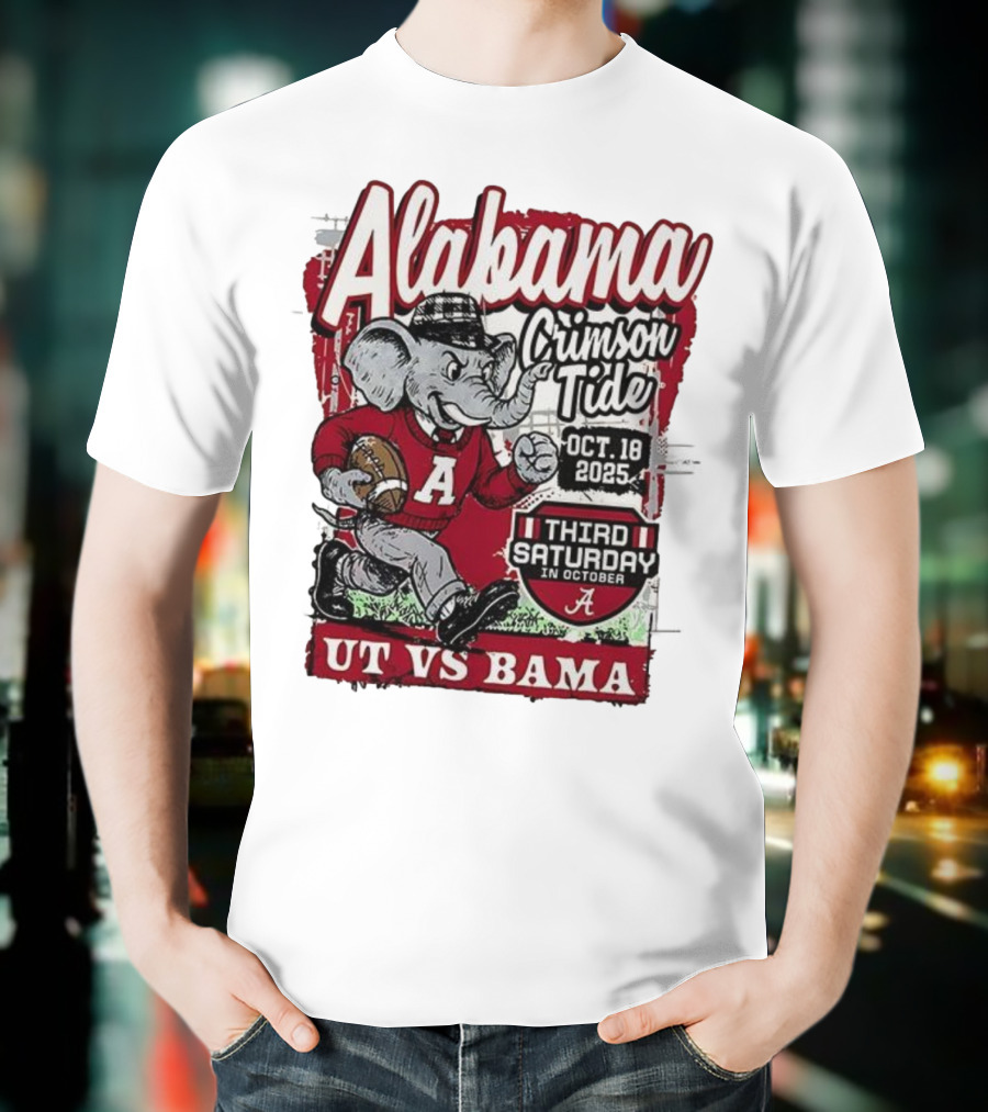 Alabama Crimson Tide UT Vs Bama October 18 2025 Third Saturday T-Shirt
