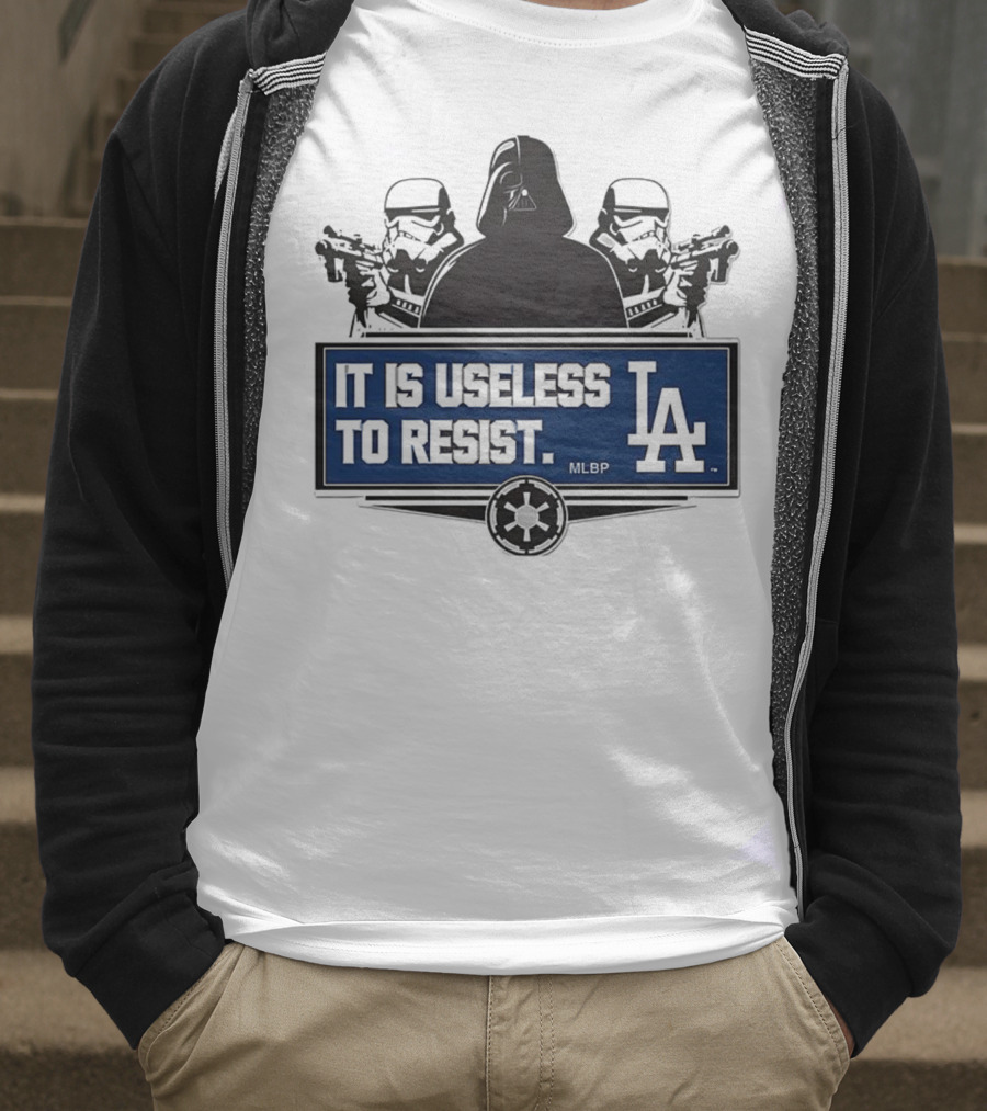 Darth Vader Stormtrooper Los Angeles Dodgers MLBP It Is Useless To Resist T-Shirt