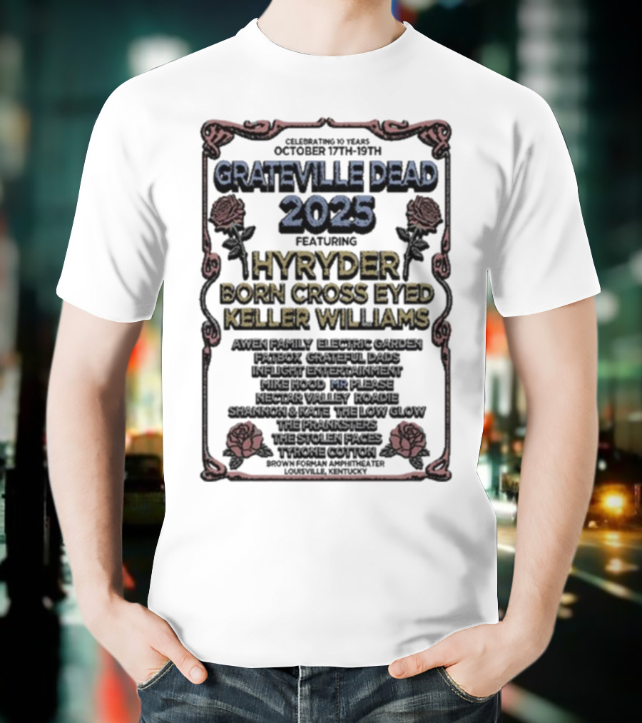 Grateville Dead 2025 Hyrÿder Born Cross Eyed Keller Williams Brown Forman Amphitheater Oct 17-19 T-Shirt