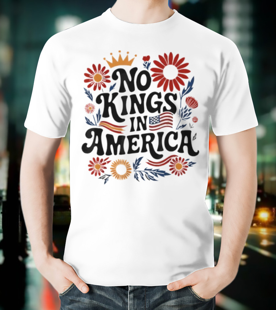 No King In America Floral American Flag 4th Of July No Kings T-Shirt