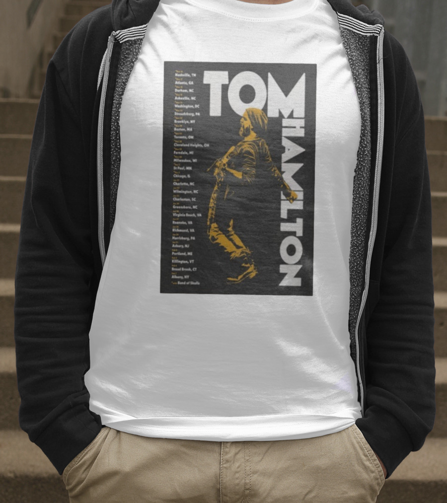 Tom Hamilton Jr Tour 2025 Nashville Atlanta Chicago Brooklyn Dates T-Shirt