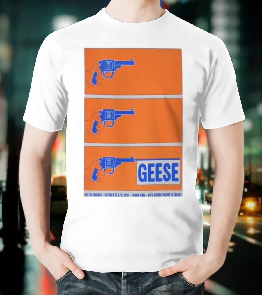 GEESE Live In Chicago Thalia Hall October 15 16 2025 Racing Mount Pleasant T-Shirt