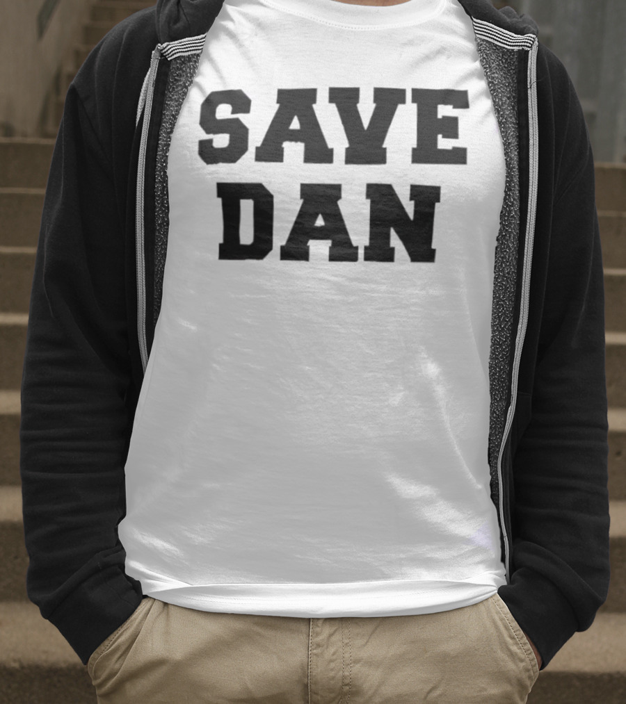 Save Dan NSF Campaign T-Shirt