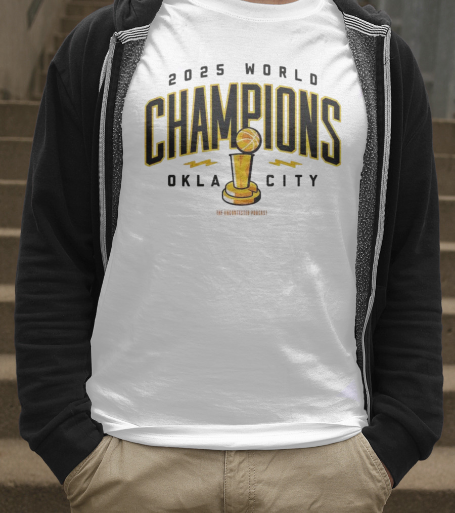 2025 World Champions Oklahoma City Basketball Trophy T-Shirt