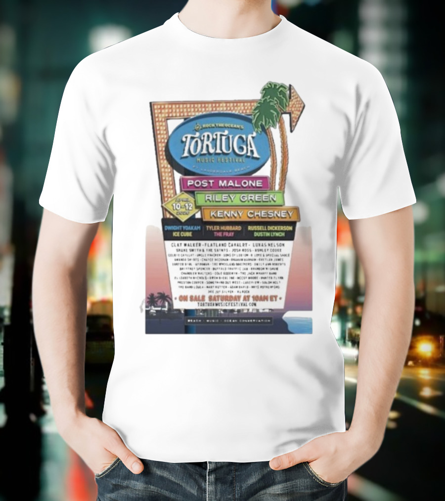 Rock The Ocean’s Tortuga Music Festival April 10 12 2026 Ft Lauderdale Beach Post Malone Riley Green Kenny Chesney T-Shirt