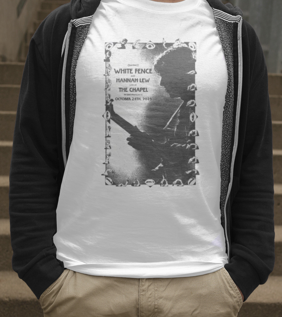 White Fence And Hannah Lew Live At The Chapel San Francisco October 24th 2025 T-Shirt