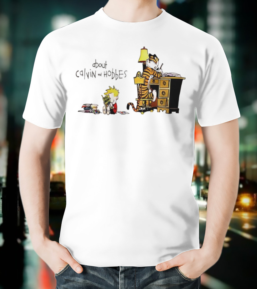 About Calvin And Hobbes Comics Reading And Writing T-Shirt