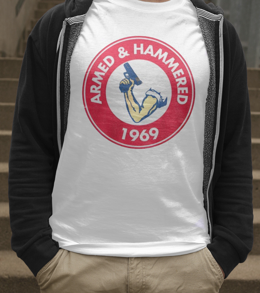 Armed And Hammered 1969 Circle Red And White Vintage Arm With Gun T-Shirt