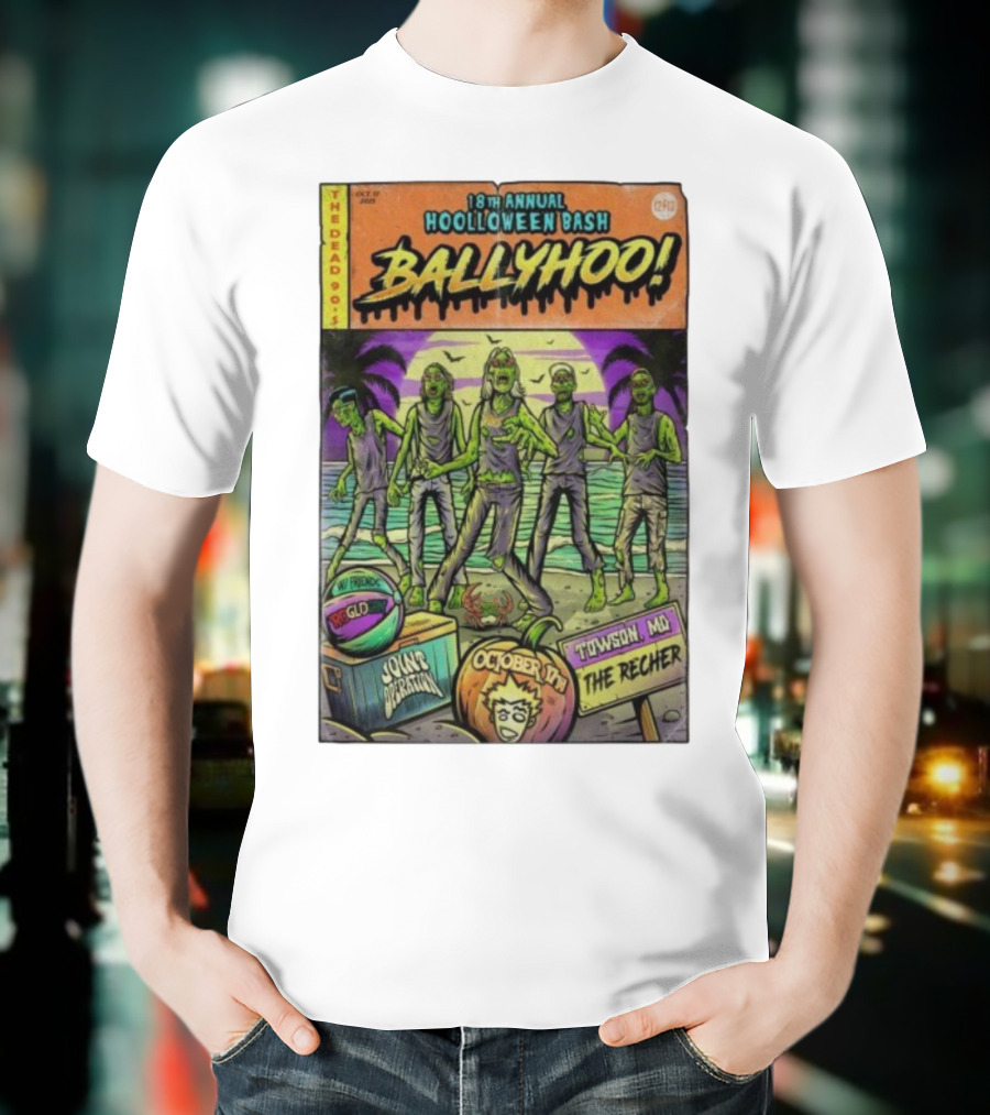 18th Annual Hoolloween Bash Ballyhoo October 17 2025 The Recher Towson MD Palm Trees Zombies T-Shirt