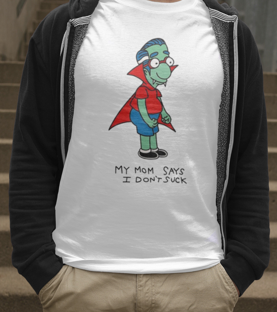 Milhouse Van Houten My Mom Says I Don't Suck Vampire Costume T-Shirt