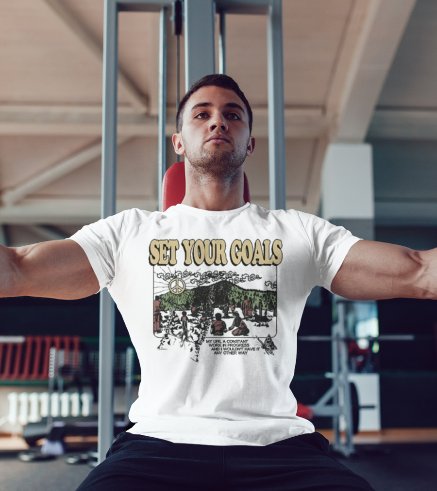 Set Your Goals My Life A Constant Work In Progress Las Vegas Festival Grounds Oct 19 2025 Peace T-Shirt