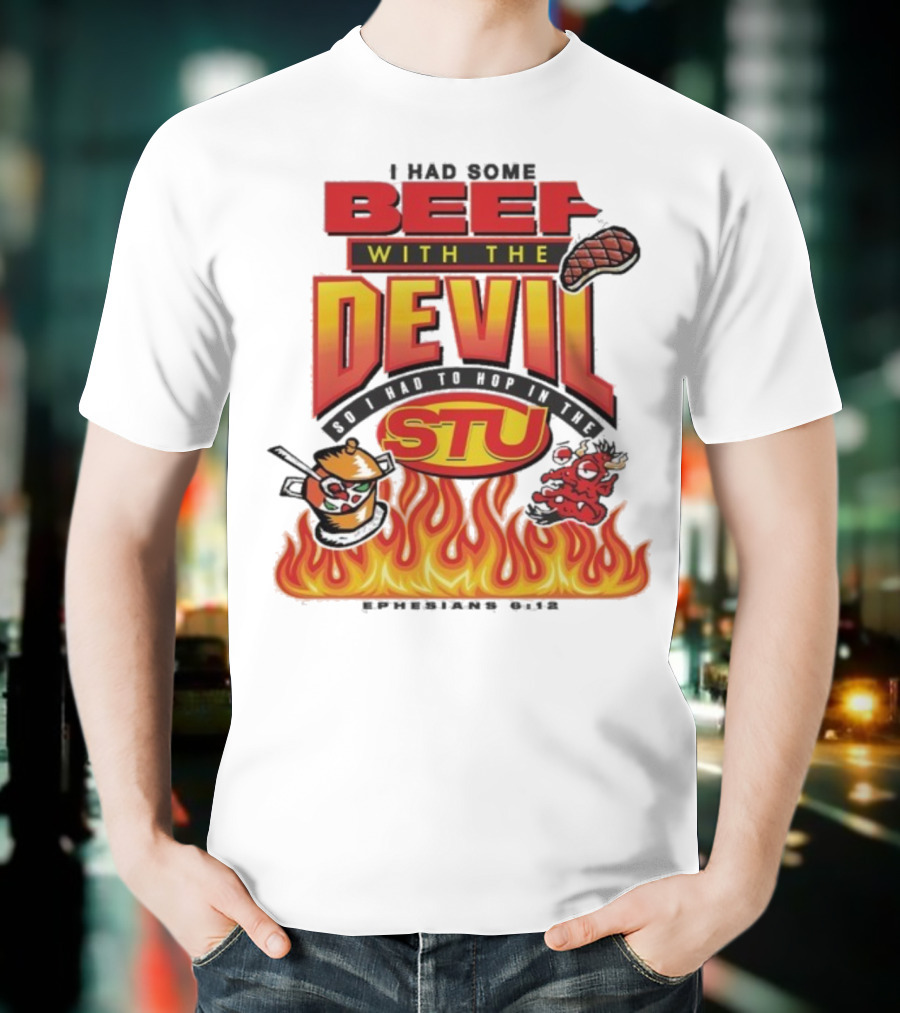 Mike Teezy Beef With The Devil STU Fire Text Graphics T-Shirt