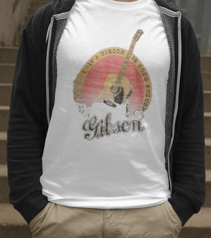 Only A Gibson Imogene Willie X Gibson J-45 Guitar Is Good Enough T-Shirt