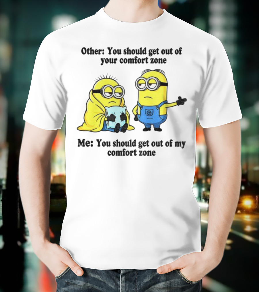 Minion Comfort Zone Quote With Blanket And Pajamas T-Shirt