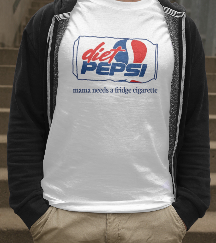 Diet Pepsi Mama Needs A Fridge Cigarette Retro Parody T-Shirt