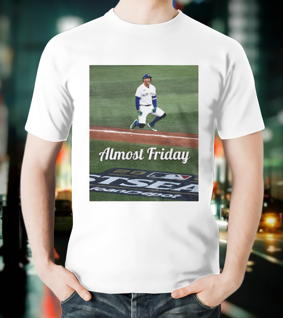 Almost Friday George Springer Jump Toronto Blue Jays Baseball Playoffs T-Shirt