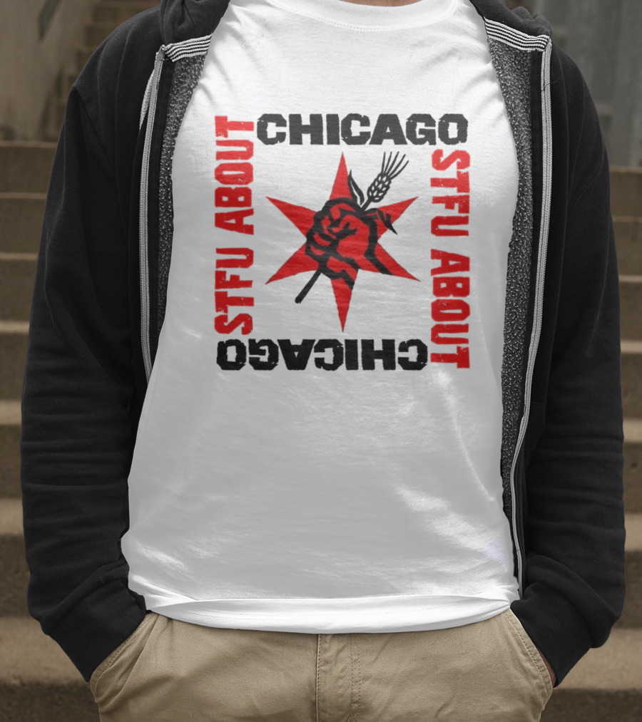 STFU About Chicago Revolution Brewery Star Red Fist T-Shirt