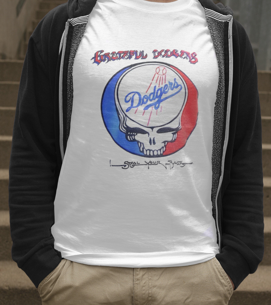 Grateful Dodgers Dodgers Skull Steal Your Base T-Shirt