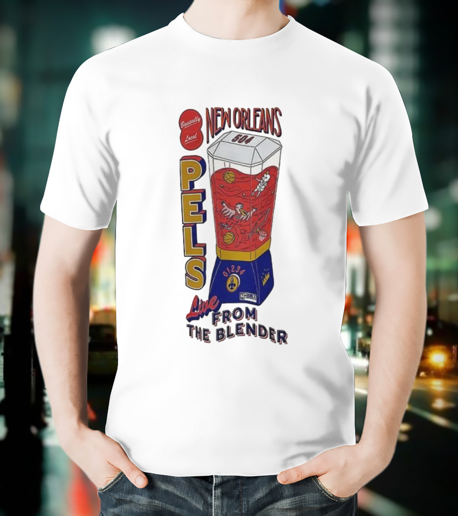 New Orleans Pels 504 Live From The Blender Basketball Basically Local T-Shirt