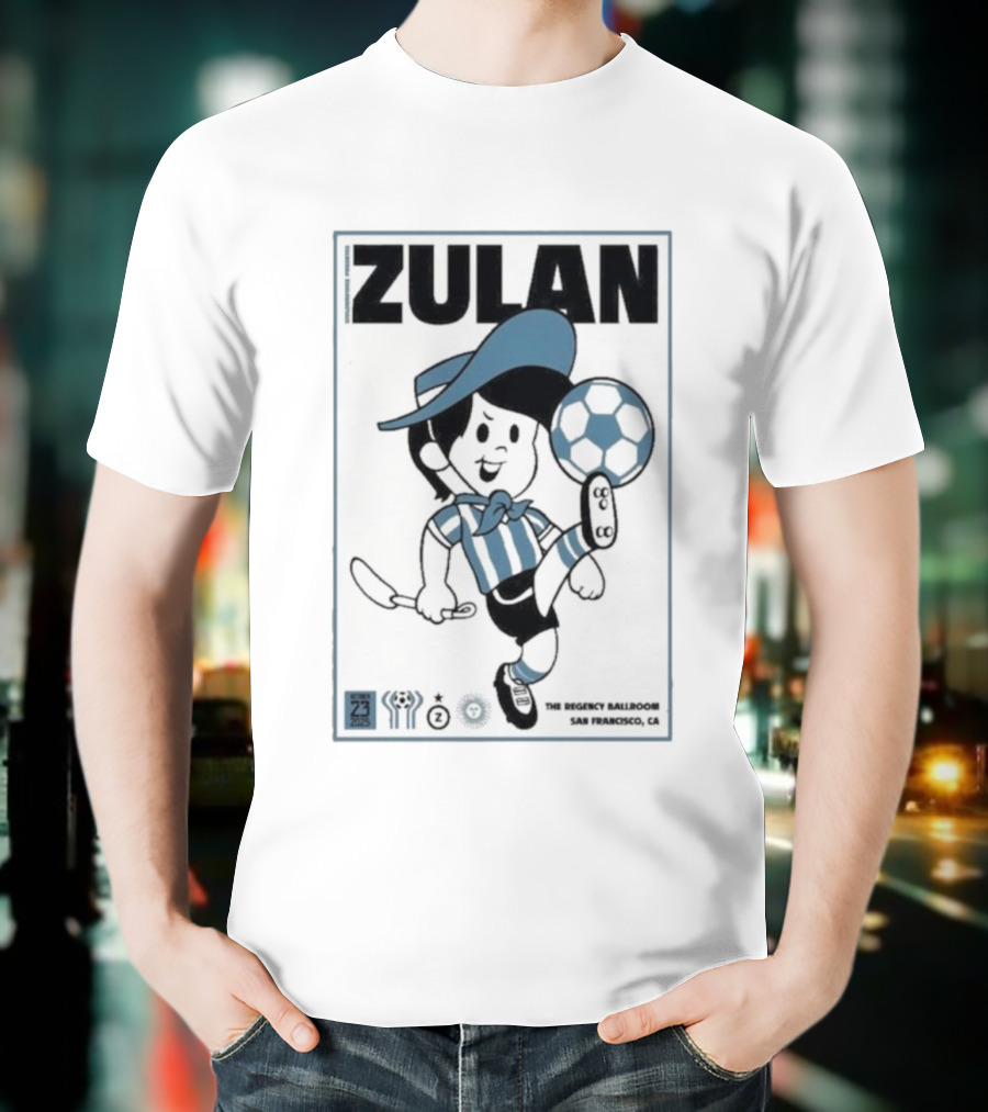 Zulan The Regency Ballroom San Francisco Oct 23 2025 Soccer Theme T-Shirt