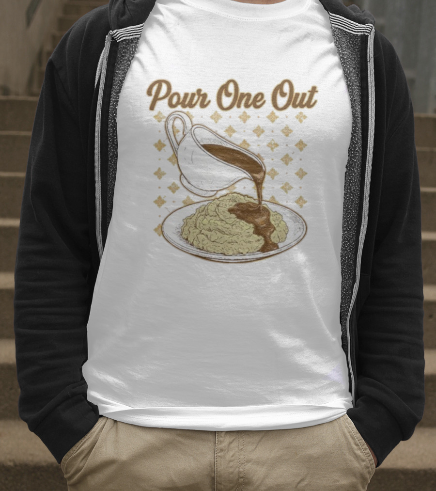 Pour One Out Gravy Mashed Potatoes T-Shirt