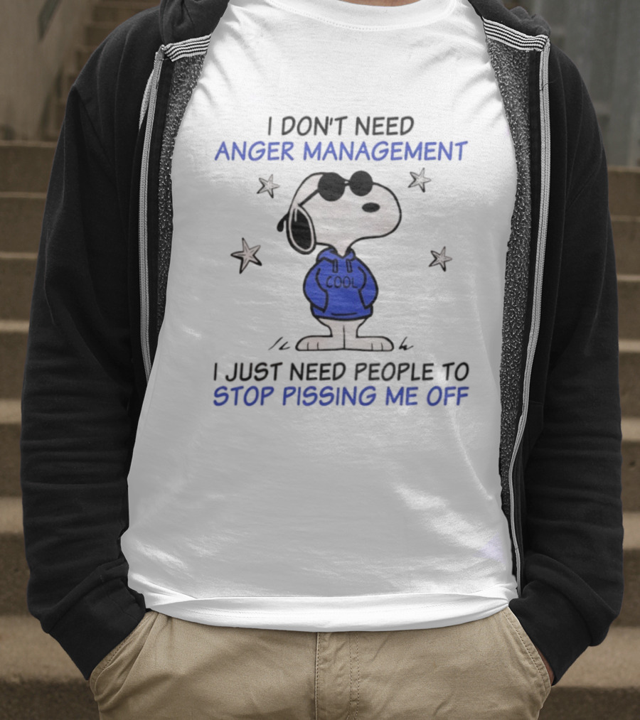 Snoopy Cool Attitude Anger Management Stop Pissing Me Off T-Shirt
