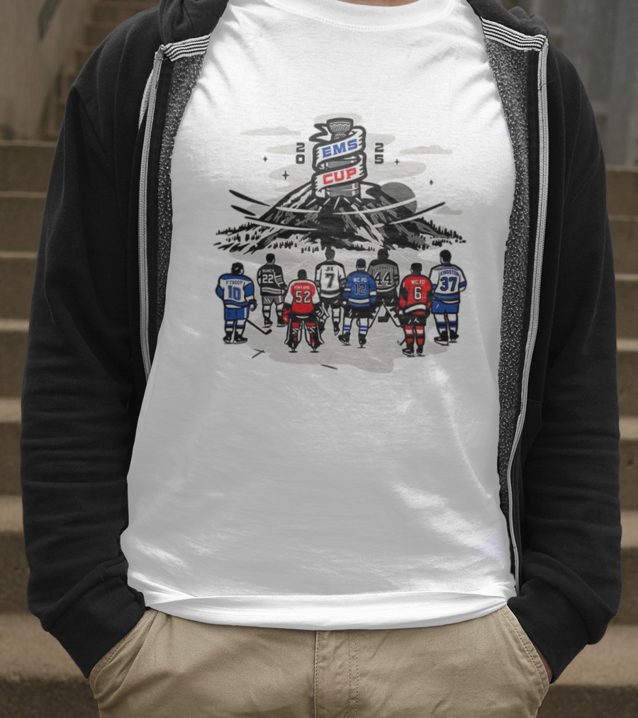 EMS Cup 2025 Hockey Players F Troop Quincy JFK Kingston WC Fo WC Po Foxy EMS T-Shirt