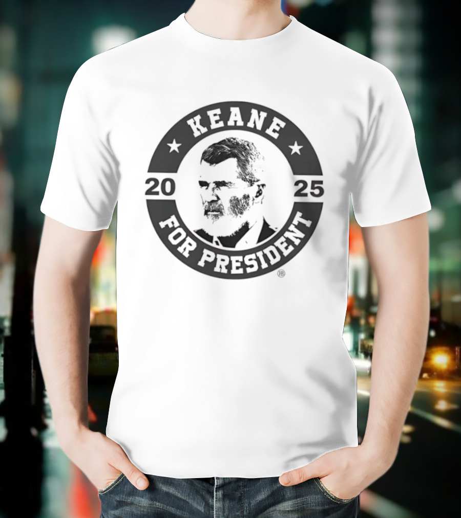Keane For President 2025 Campaign Election Stars T-Shirt