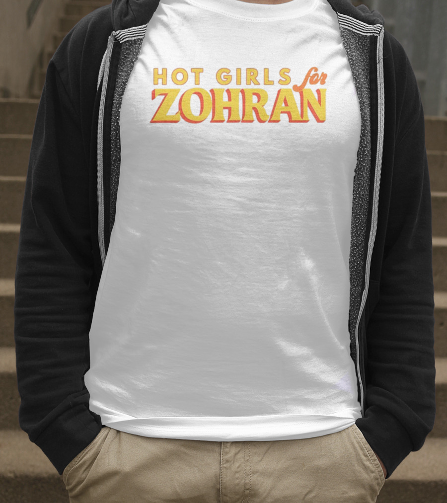 Hot Girls For Zohran NYC Support Campaign T-Shirt