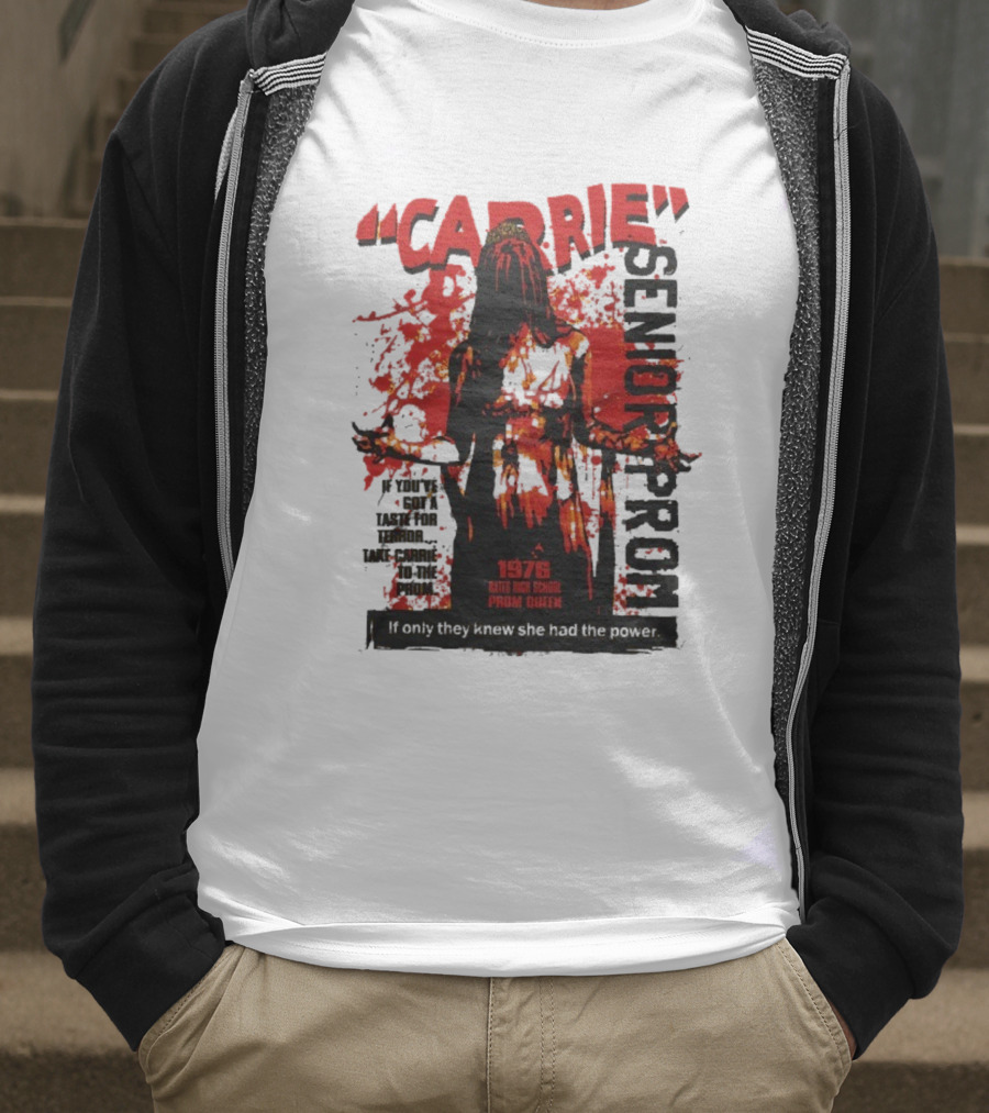 CARRIE Senior Prom 1976 Bates High School Prom Queen If Only They Knew She Had The Power T-Shirt