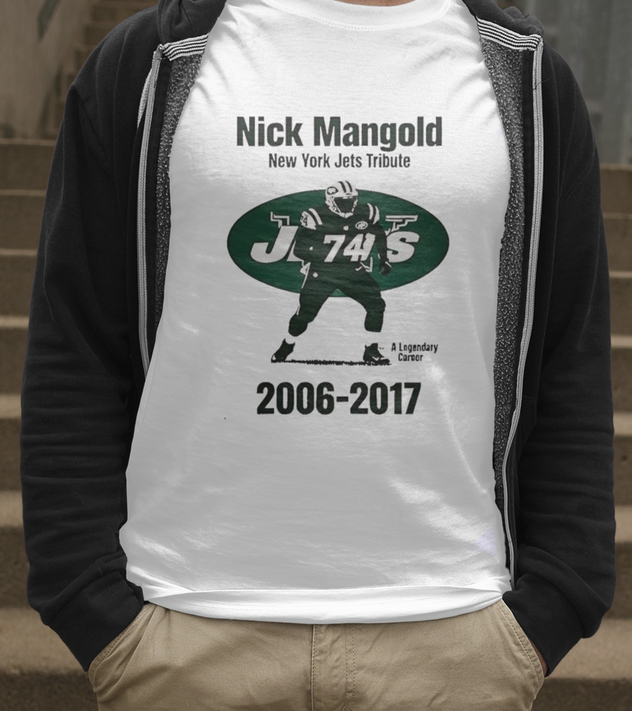 Nick Mangold New York Jets 74 2006-2017 A Legendary Career T-Shirt