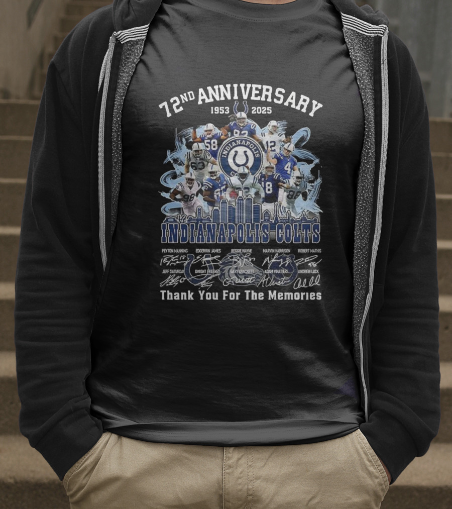72nd Anniversary 1953-2025 Indianapolis Colts Thank You For The Memories Player Signatures T-Shirt