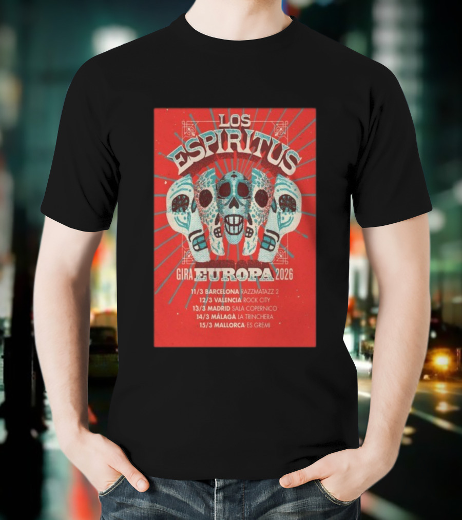 Los Espiritus Gira Europa 2026 Tour Dates Barcelona Valencia Madrid Málaga Mallorca T-Shirt