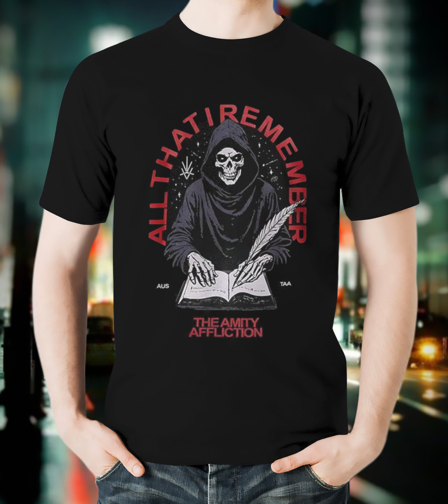 All That I Remember Skeleton Hooded Figure Writing The Amity Affliction T-Shirt