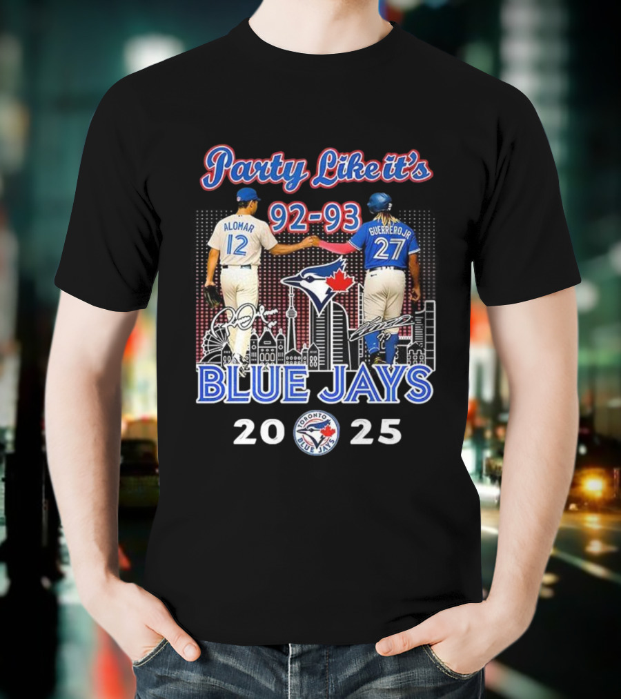 Party Like It’s 92-93 Alomar Guerrero Jr Blue Jays Toronto MLB 2025 T-Shirt
