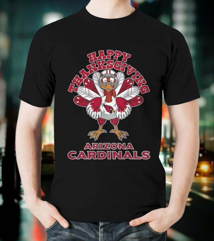 Happy Thanksgiving Arizona Cardinals Turkey NFL T-Shirt