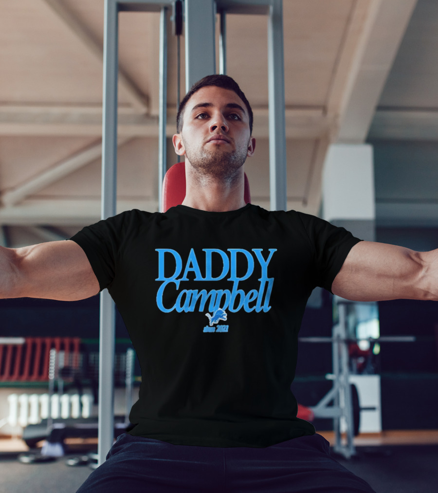 Daddy Campbell Detroit Lions Est 2021 T-Shirt