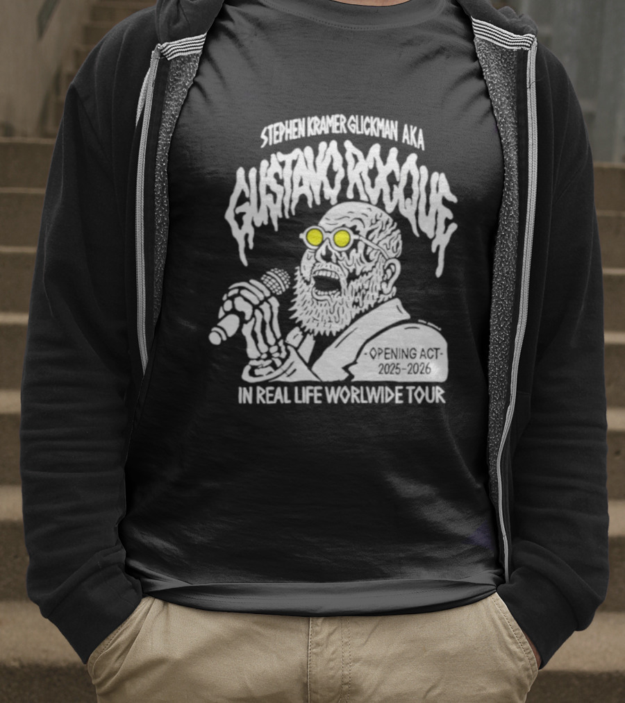 Stephen Kramer Glickman AKA Gustavo Rocque In Real Life Worldwide Tour T-Shirt