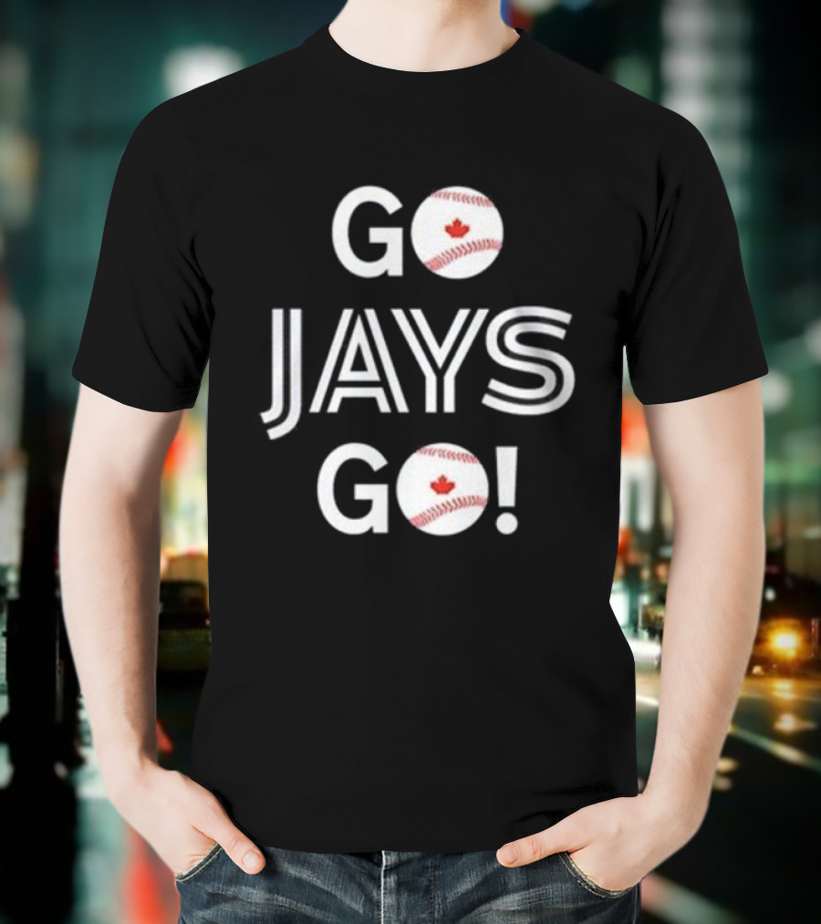 Toronto Blue Jays Baseball Go Jays Go Canada Baseball Enthusiasts T-Shirt