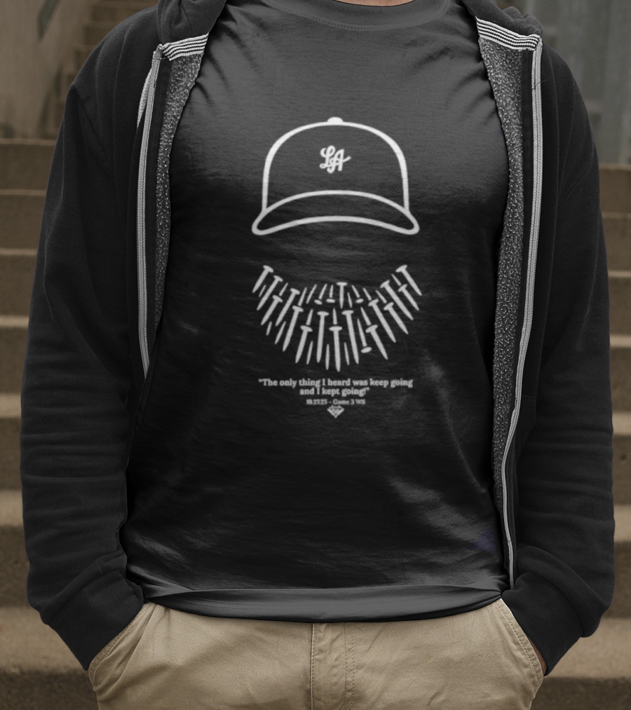 Tough As Nails The Closer’s Code LA Baseball Collection T-Shirt