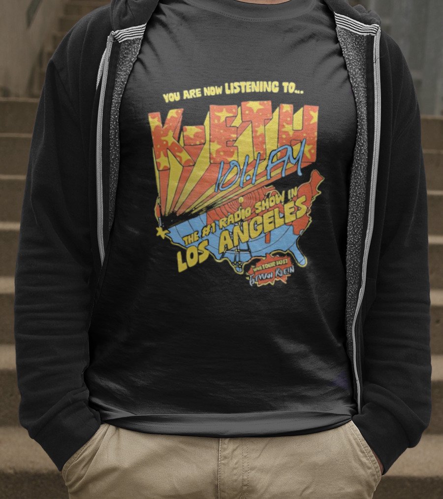 You Are Now Listening To K-ETH 101.1 FM The #1 Radio Show In Los Angeles T-Shirt